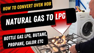 How to Convert Natural Gas Cooker Oven Hob to Bottle Gas lpg Butane Propane Calor Etc [upl. by Liagiba]