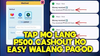 BAWAT TAP MAY PERA AGAD FREE ₱500 MAYA PAYOUT PER DAY  NO EFFORT  1TRENDING GAME [upl. by Bergstein]