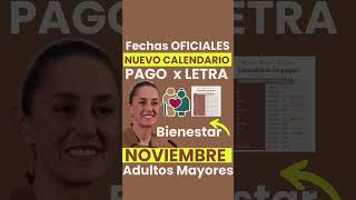 Ya HAY CALENDARIO OFICIAL PAGO ADULTO MAYOR💰PENSION NOVIEMBRE💸 BIENESTAR Lo Acaban de Anunciar HOY🧓😀 [upl. by Lange328]