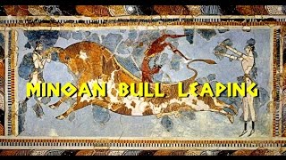 World History Minoan Bull Leaping  Ancient Crete [upl. by Shien]