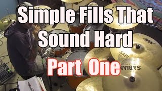 Simple Drum Fills That Sound Hard  Drum Lesson [upl. by Holland]