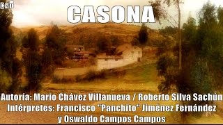 Francisco Panchito Jiménez Y Oswaldo Campos  Casona Letras [upl. by Anul]