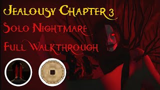 Jealousy Nightmare 3 Solo Full Walkthrough  The Mimic  ROBLOX [upl. by Enelyahs]