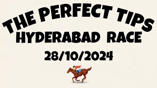 HYDERABAD HORSE RACE TIPS 28 OCTOBER 2024 THE PERFECT TIPS 28102024 [upl. by Gobert]