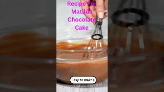 Recipe For Matilda Chocolate Cake Easy 10 Step [upl. by Asilahs]