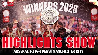 Highlights Show  Arsenal 11 41 Pens Manchester City  FA Community Shield 2023 [upl. by Eanel]