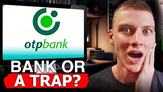 OTP Bank  Hidden Secrets in the Terms of Service Is It the Best Option for You Honest Review [upl. by Ruthe]