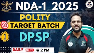 Class 9  Target Batch NDA1 2025  POLITY  Free SLV Batch  By Shivam Sir [upl. by Naji232]