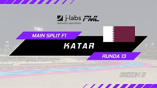 JLABS GP KATARU  PML  MAIN SPLIT  RUNDA 13  SEZON 5 [upl. by Etnoek762]