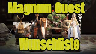 Magnum Quest  Beschwörungsarten und die Wunschliste  Wofür ist Sie da 🤔 [upl. by Verina]