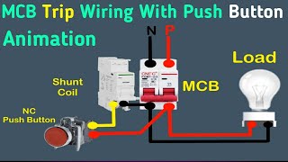 MCB Shunt Trip Wiring with Push Button Diagram Animation [upl. by Shadow]