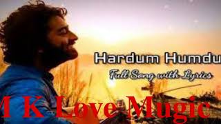 Hardum Humdum Lyrics  Arijit Singh Pritam  Aditya K Rajkummar R Sanya MFatima S Ludo [upl. by Sihon596]