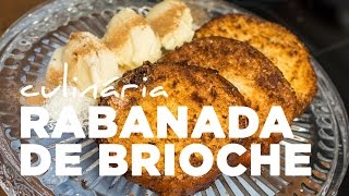 Culinária Rabanada de brioche com coco ralado [upl. by Eicyaj138]