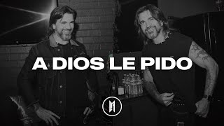 Juanes  A Dios Le Pido Letra [upl. by Curry]