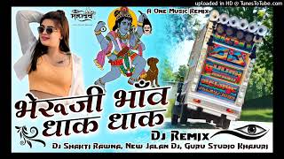 MIXBHERU JI BHAWDHAK DHAKDj Shakti RawnaSong 2024 [upl. by Oyek627]