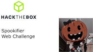 HTB Spookifier Web Challenge [upl. by Lenad]