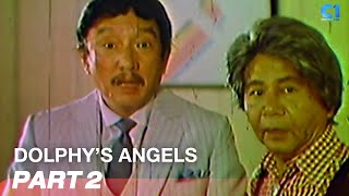 ‘Dolphys Angels’ FULL MOVIE Part 2  Dolphy Panchito Carmi Martin  Cinema One [upl. by Eikcuhc189]