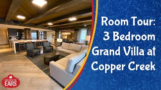 Copper Creek  3 Bedroom Grand Villa  Room Tour [upl. by Lefton]