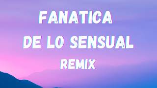 Plan B  Fanatica Sensual ft Nicky Jam Remix LetraLyrics [upl. by Leksehcey605]