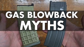 Airsoft Gas Blowback 102 Myths Misconceptions and Best Practices [upl. by Idhem]