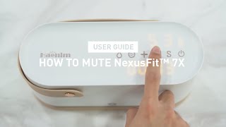 Haenim NexusFit™ 7X  How To MuteUnmute NexusFit™ 7X [upl. by Gombosi]