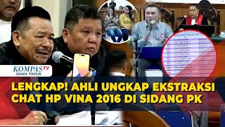 Full Terungkap Ahli Beberkan Ekstraksi Chat Vina Tahun 2016 di Sidang PK Ada Riwayat SMS Hilang [upl. by Aihsiek]