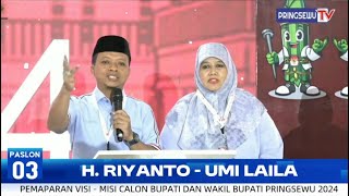 H RIYANTO  UMI LAILA  PEMAPARAN VISIMISI CALON BUPATI amp WAKIL BUPATI PRINGSEWU NOMOR URUT 03 [upl. by Erickson111]