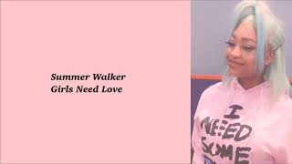 SUMMER WALKER  GIRLS NEED LOVE LYRICS [upl. by Eivol]