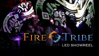 FireTribe LED Showreel  Johannesburg Dancers [upl. by Tallulah950]