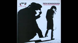 Der Kommissar 7quot remix  After the Fire [upl. by Gewirtz465]