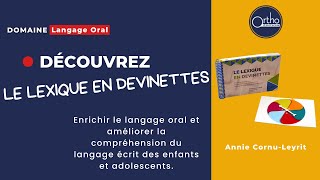 Le lexique en devinettes  Orthophonie  Travailler le lexique la compréhension du langage écrit [upl. by Vange625]