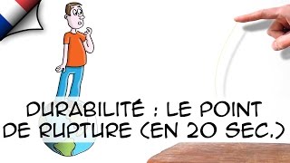 Durabilité  le point de rupture expliqué en 20 secondes [upl. by Arted]