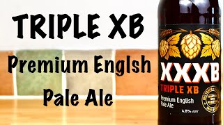 Batemans Triple XB  Premium English Pale Ale [upl. by Ahsemot]