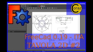 FreeCad 019 ITA  Tutorial 41 – Tavola 2D  DETTAGLI [upl. by Mcneil145]