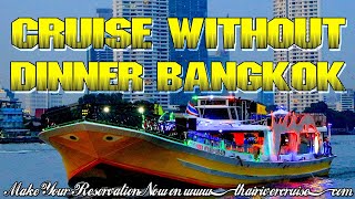 River Cruise Without Dinner Bangkok Night Boat Chaphraya River Thailand [upl. by Cleveland]