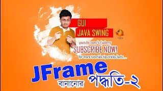 Java SWING  JFrame  create Frames by extending JFrame  OOP  Java  Judemy  Bangla  Tutorial [upl. by Aihseket892]