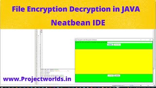 Text File Encryption Decryption Project in Java Netbeans [upl. by Gnil54]