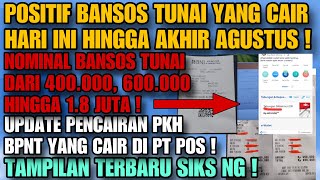 POSITIF  4 BANSOS TUNAI CAIR HARI INI HINGGA AKHIR AGUSTUS  ADA BLT 600 RIBU YANG JUGA CAIR [upl. by Hinze559]