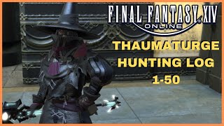 Thaumaturge Hunting Log Guide 150 Final Fantasy 14 Online [upl. by Arvy]