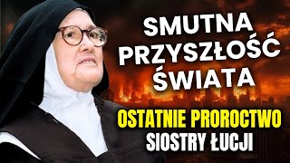 Czy ROSJA Staje Się SPEŁNIENIEM Ostatniego OSTZREŻENIA Apokaliptyczne PROROCTWO SIOSTRY ŁUCJI [upl. by Laflam496]