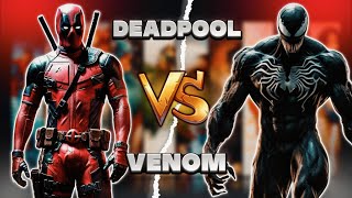 Deadpool ⚔️ VS 🕷️ Venom  Comparison 🔥🆚 [upl. by Aihtiekal803]