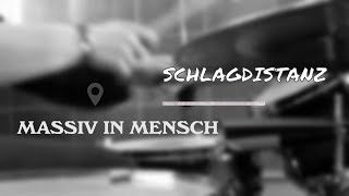 Massiv in Mensch  Schlagdistanz [upl. by Notnirb861]