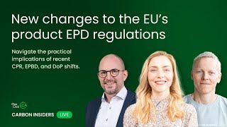 What you need to know about new changes to the EU’s product EPD regulations [upl. by Amadeus420]