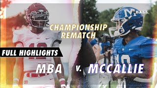 🎥🔥📺CHAMPIONSHIP REMATCH  MBA V MCCALLIE  GAME HIGHLIGHTS [upl. by Rustie981]