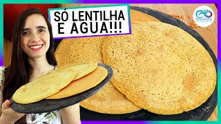 SÓ LENTILHA E ÁGUA E NUNCA MAIS COMPRE PÃO Só 5 minutos 2 ingredientes vegano e rico em proteína [upl. by Laeno120]