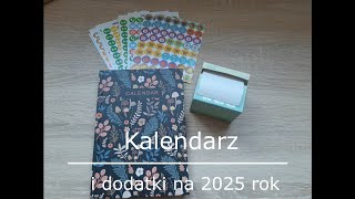 Kalendarz na 2025 rok 🗓️ oraz dodatki do kalendarza które mi pomagają w planowaniu [upl. by Ponton]