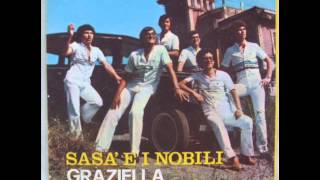 SASA E I NOBILI GRAZIELLA 1979 [upl. by Eceerehs186]