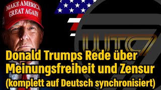 Donald Trumps Rede über Meinungsfreiheit und Zensur Deutsch synchronisiert [upl. by Nelram]