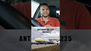 ✈️ ANTONOV AN225 MRIYA ✈️ Largest Aeroplane 🛫 [upl. by Ambros283]