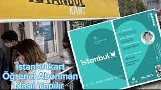 İstanbulkart Öğrenci Abonman Nasıl Yapılır  İstanbulkart Öğrenci Aylık Nasıl Yapılır [upl. by Arytahs446]